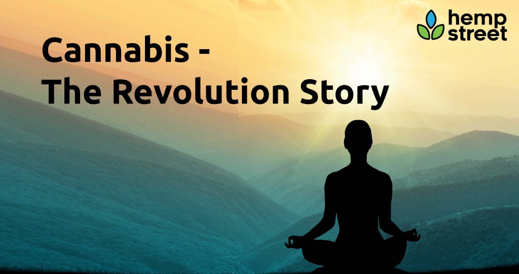 Cannabis- Revolution Story