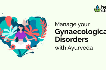 Manage Your Gynaecological Disorders