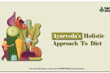 Ayurveda’s Holistic Approach To Diet